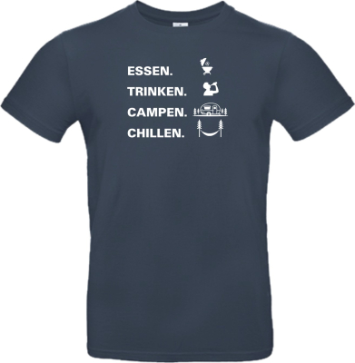Camper T-Shirt: Essen Trinke Campen Chillen
